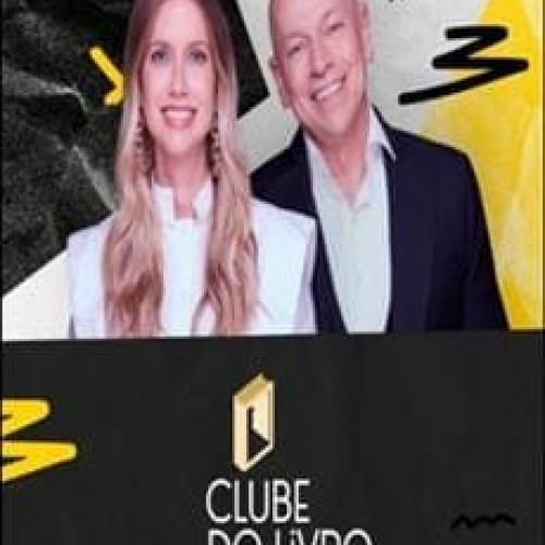 Clube do Livro 4ª Edição - Gabriela Prioli e Leandro Karnal