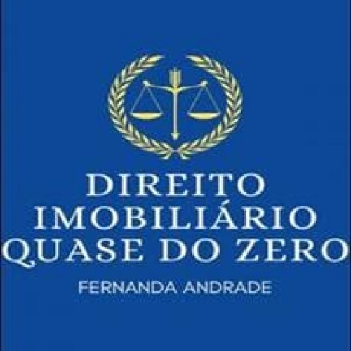 Direito Imobiliário Quase do Zero - Fernanda Andrade