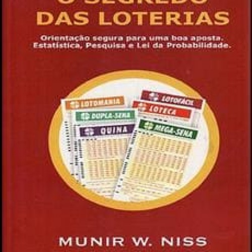 O Segredo das Loterias - Munir Wady Niss