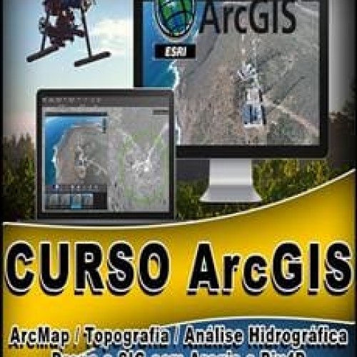 SIG com ArcGis: Básico ao Avançado - Drone Valk