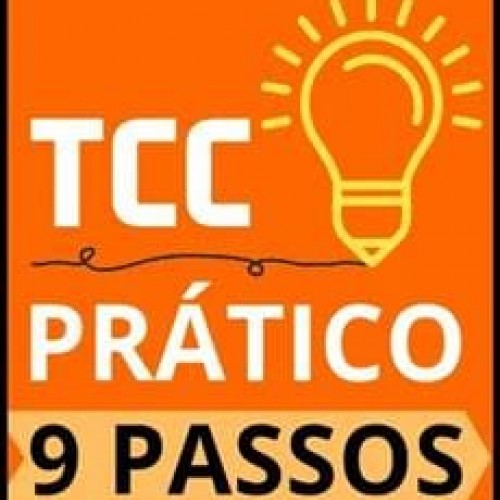 TCC Prático: Método de 9 Passos - André Fontenelle