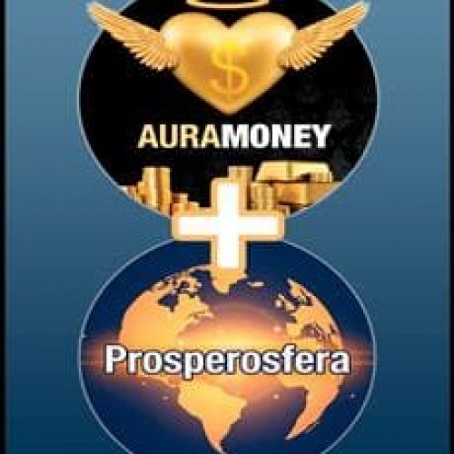 Aura Money + Prosperosfera - Bruno Gimenes e Patrícia Cândido