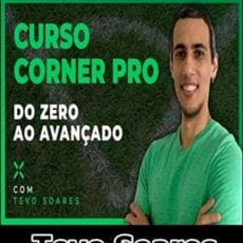 Curso Corner Pro do Zero ao Avançado - Tevo Soares