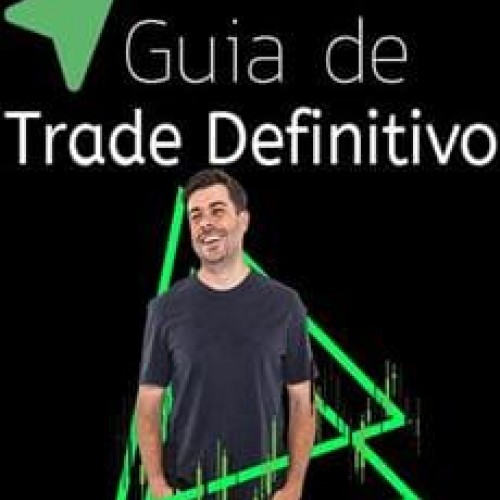 Curso Guia do Trader Definitivo 3.0 - Rodrigo Cohen