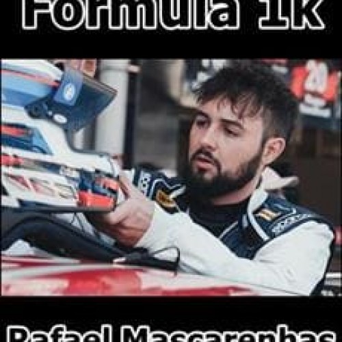 Fórmula 1K - Rafael Mascarenhas