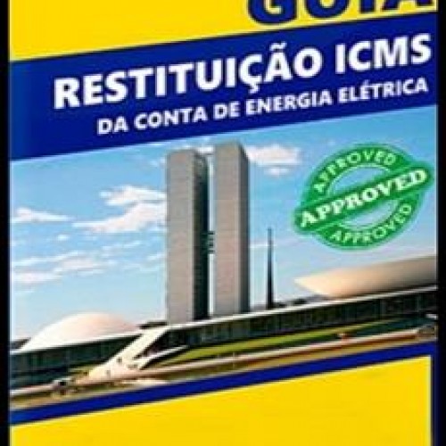 Guia Restituição ICMS da Conta de Energia Elétrica - Henrique Peratto