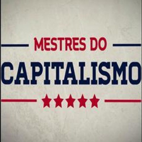 Mestres do Capitalismo - Clube do Valor