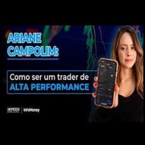 Trader de Alta Performance - Ariane Campolim