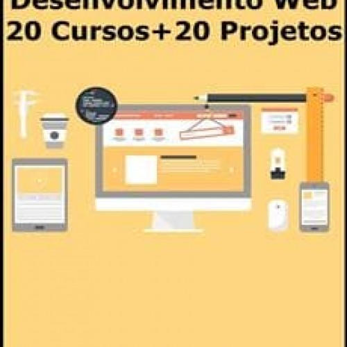Desenvolvimento Web: 20 Cursos + 20 Projetos - Jamilton Damasceno