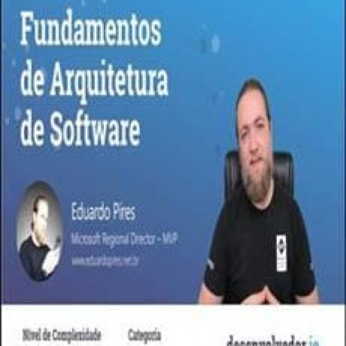 Fundamentos de Arquitetura de Software - Eduardo Pires