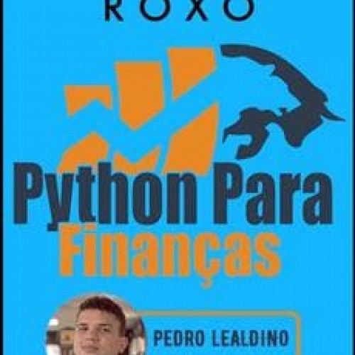 Python para Finanças - Pedro Lealdino
