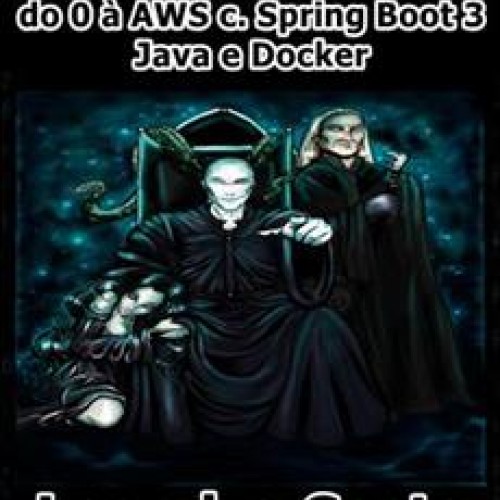 REST API's RESTFul do 0 à AWS c. Spring Boot 3 Java e Docker - Leandro Costa