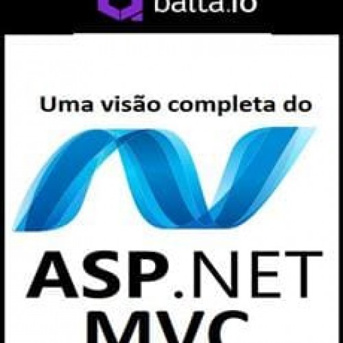 Uma visão completa do ASP.NET MVC - André Baltieri