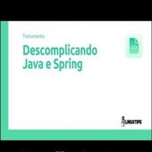 LinuxTIps: Descomplicando Java e Spring - Kamila Santos