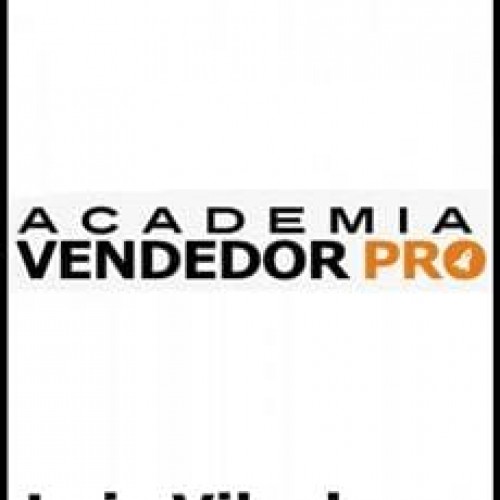 Academia Vendedor Pro 2022 - Luiz Vilasboas