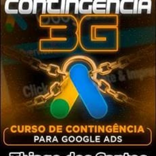 Contingência 3G Google Ads - Thiago dos Santos