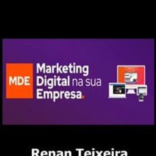 Marketing Digital na sua Empresa - Renan Teixeira