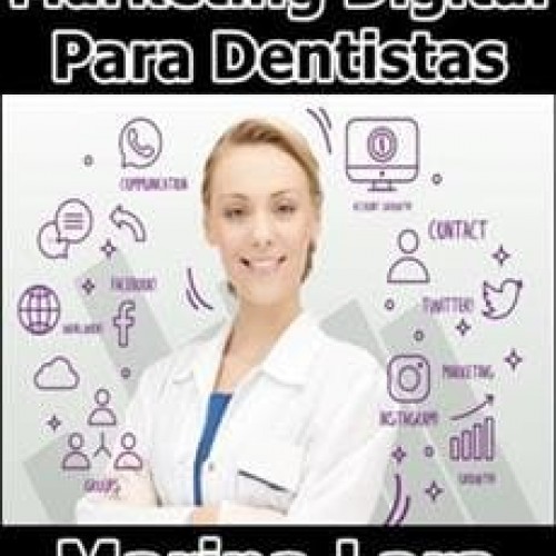 Marketing Digital Para Dentistas - Marina Lara