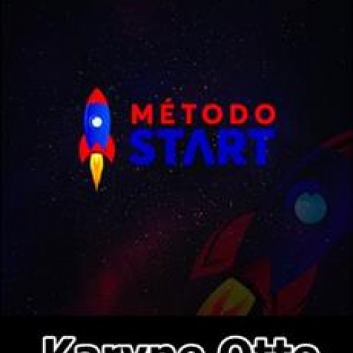 Método Start - Karyne Otto
