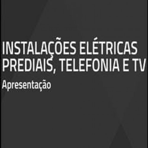 Instalações Elétricas Prediais, Telefonia e TV - Qisat
