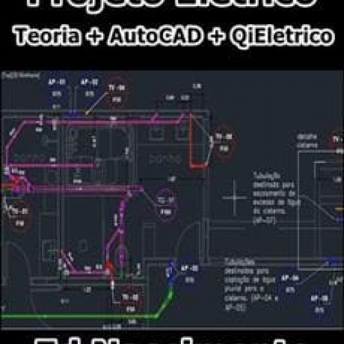 Projeto Elétrico (Teoria + AutoCAD + QiEletrico) - Ed Nascimento