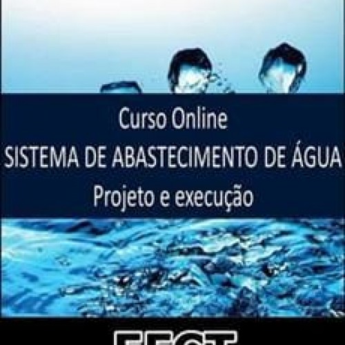 Projetos de Sistema de Abastecimento de Água - EFCT