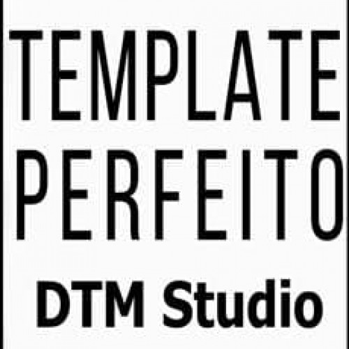Template Perfeito - DTM Studio