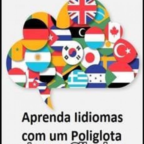 Aprenda idiomas com um Poliglota - Leroy Silveira