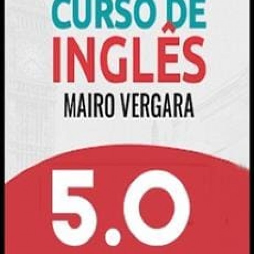 Curso de Inglês Mairo Vergara 5.0  - Completo