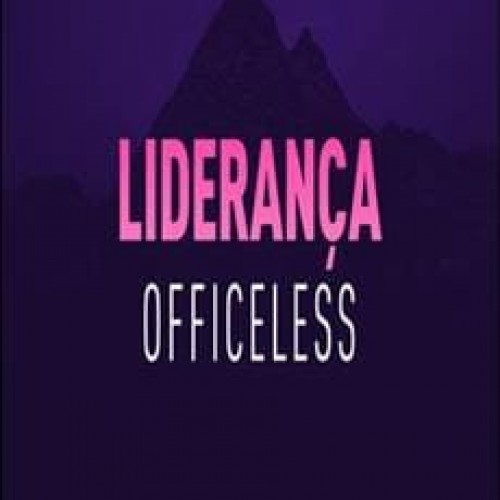 Liderança Officeless - Officeless