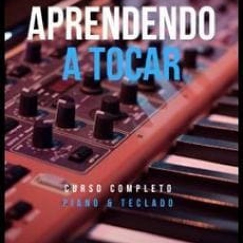 Aprendendo a Tocar - Piano Trimestral - Milo Andreo