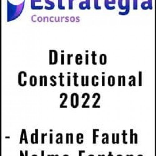 Direito Constitucional 2022 - Estratégia Concursos
