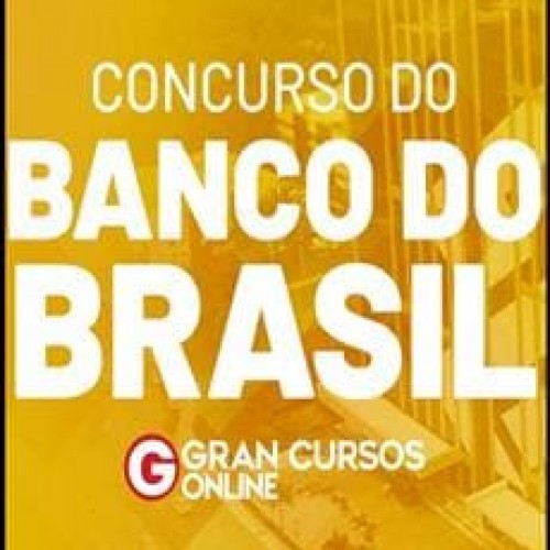 Gran Cursos: Banco do Brasil - Pós Edital 2021